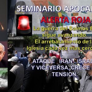01 CATEGORIA MEDIO ORIENTE ISRAEL ATACA A IRAN ALERTA ROJO LA GUERRA DEL SALMOS 83 Y EL ARREBATAMIENTO