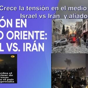 03 CATEGORIA MEDIO ORIENTE ATAQUE ISRAELI A IRAN ALERTA ROJA 2025