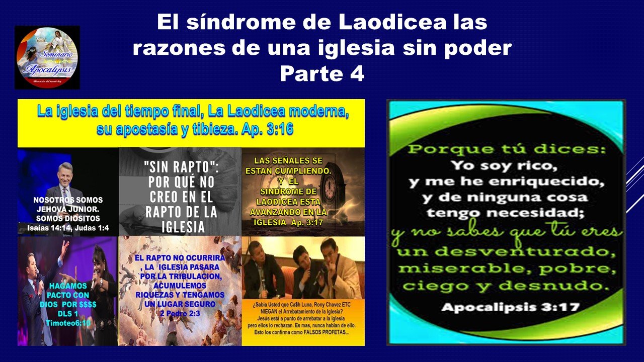 EL SINDROME DE LAODICEA PARTE 4 LA APOTASIA REINANTE
