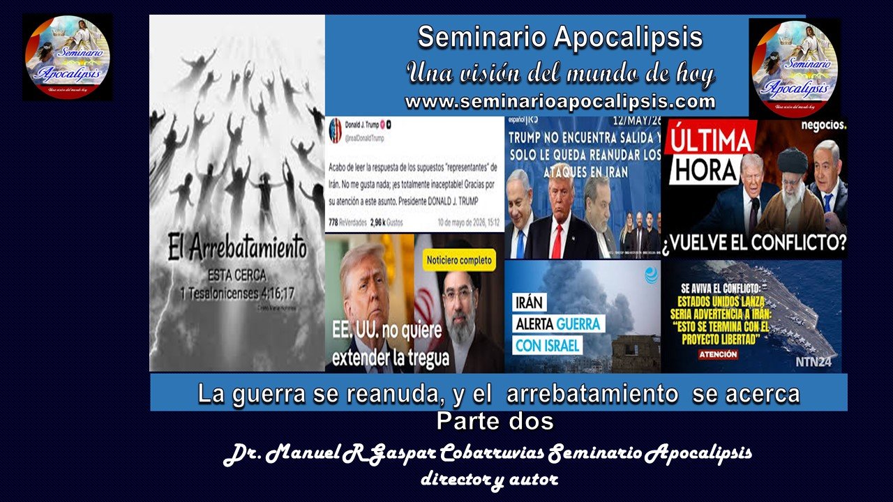 LA GUERRA SE REANUDA PARTE DOS Y EL ARREBATAMIENTO MAS CERCA